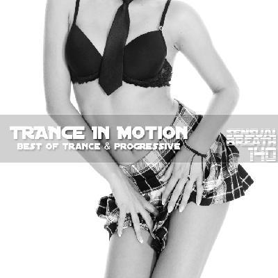 Trance In Motion - Sensual Breath 140 (2014)