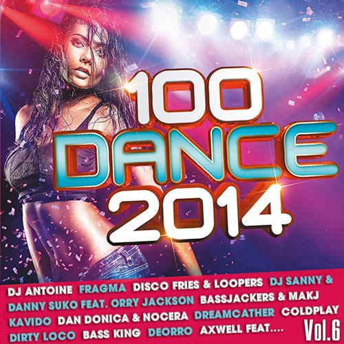 100 Dance 2014 Vol.6 (2014) 100 Dance 2014 Vol.6 (2014)