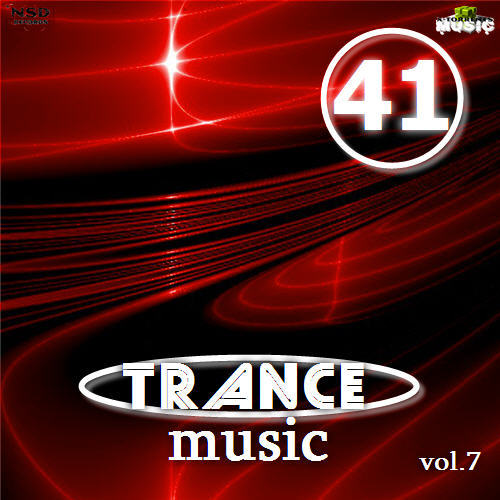 41 Trance music vol.7 (2014) 41 Trance music vol.7 (2014)