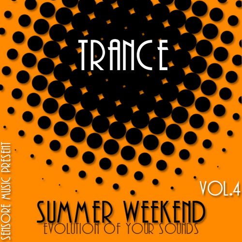 Trance Summer Weekend Vol.4 (2014) Trance Summer Weekend Vol.4 (2014)