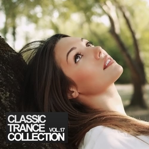 Classic Trance Collection Vol.17 (2014)