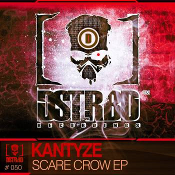 Kantyze - Scare Crow EP