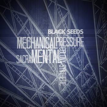 Mechanical Pressure - Sacramental EP