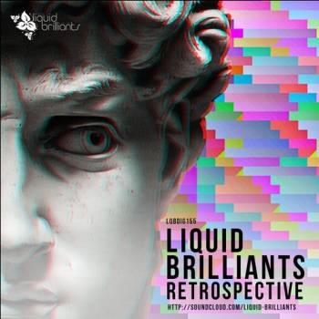 Liquid Brilliants Retrospective