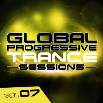 Global Progressive Trance Sessions Vol. 7