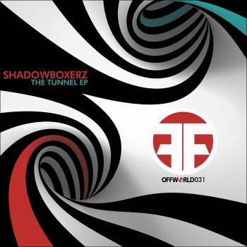 Shadowboxerz - The Tunnel EP