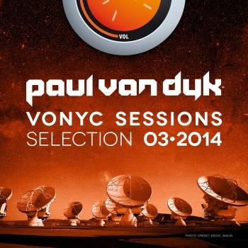 Paul van Dyk - VONYC Sessions Selection 2014-03