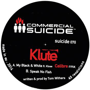 Klute - My Black & White (Calibre Remix) / Speak No Fish