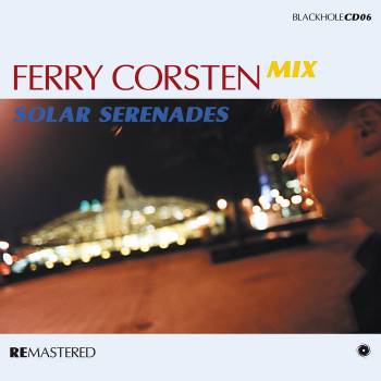 Solar Serenades (Mixed By Ferry Corsten) Solar Serenades (Mixed By Ferry Corsten)