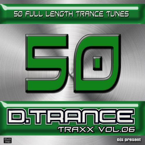 50 D.Trance Traxx Vol.6 (2014) 50 D.Trance Traxx Vol.6 (2014)