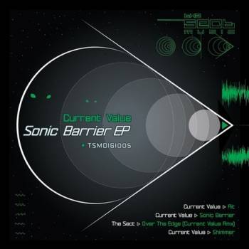 Current Value - Sonic Barrier (Original Mix)