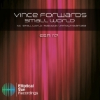 Vince Forwards - Small World (Original Mix)