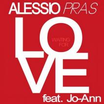 Alessio Pras feat Jo-Ann - Waiting For Love (Alekk Remix)