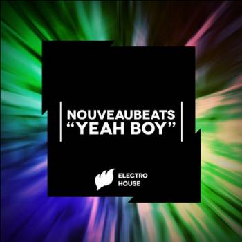 Nouveaubeats - Yeah Boy