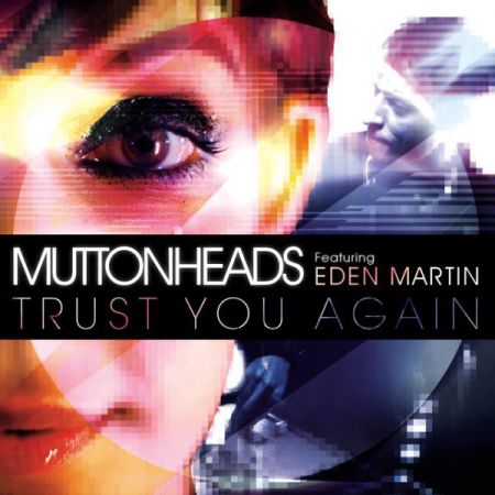 Eden Martin - Trust You Again (John Revox Remix)