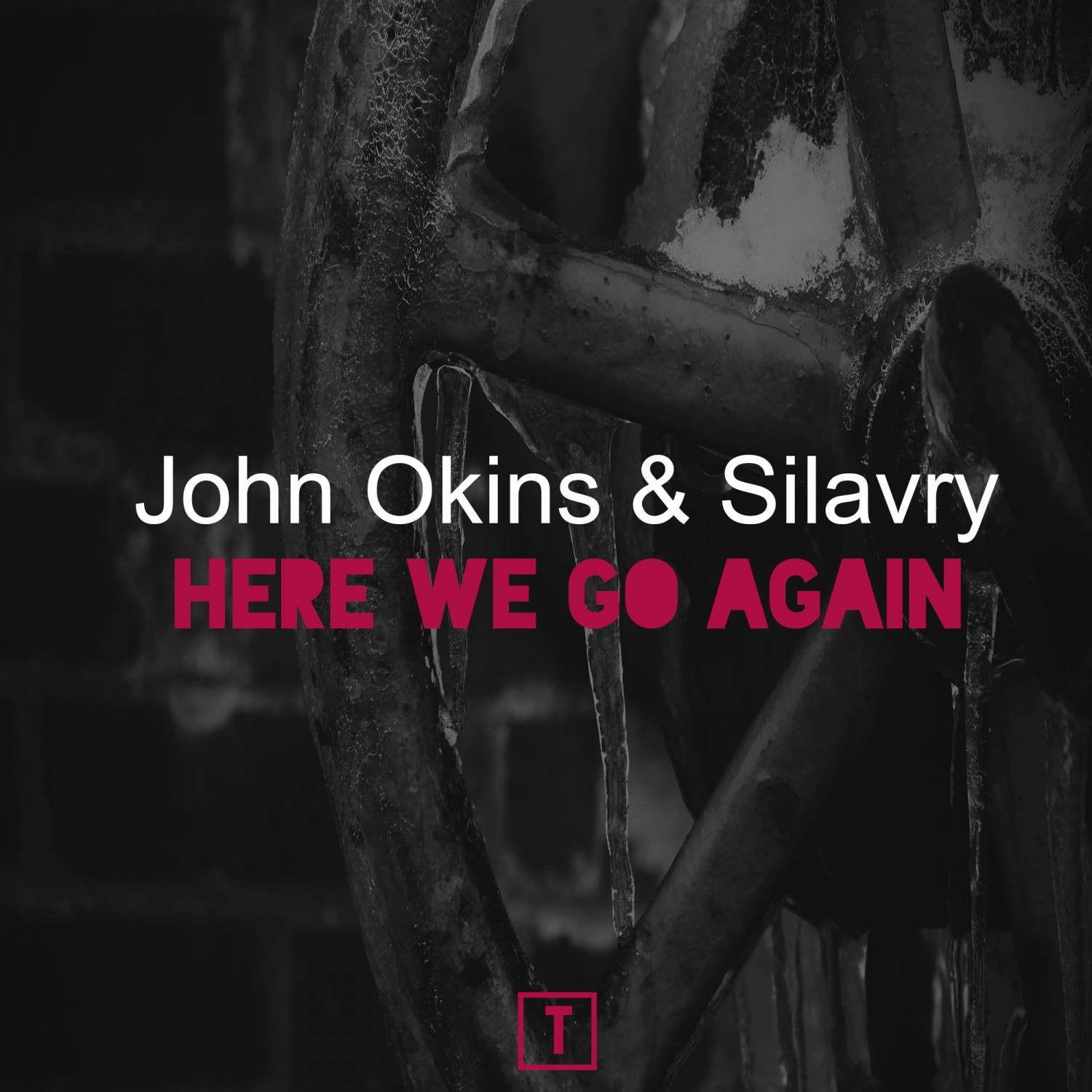 John Okins & Silavry - Here We Go Again (Original Mix)