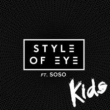 Style Of Eye & Soso - Kids (Maarcos Carnival Remix)