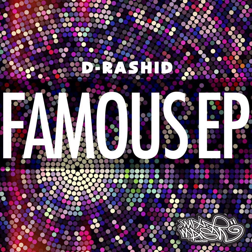 D-Rashid - Famous (Original Mix)