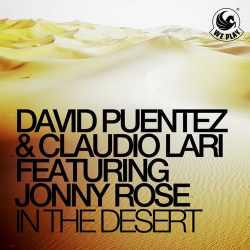 David Puentez, Claudio Lari - In the Desert feat. Jonny Rose (Brockman & Basti M Remix)