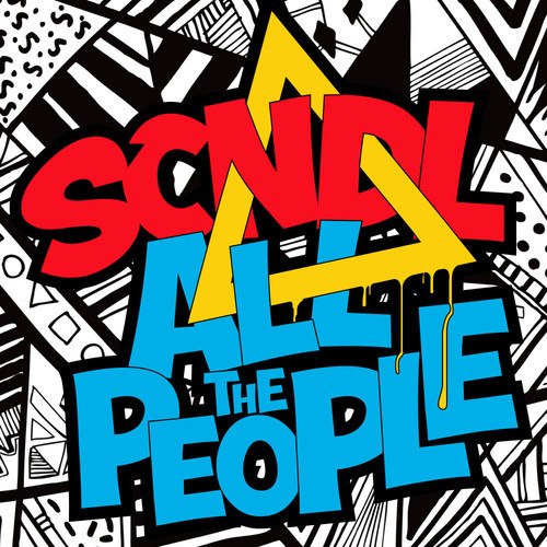 SCNDL - All The People (Original Mix)