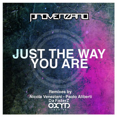 Provenzano - Just The Way You Are (Paolo Aliberti Remix)