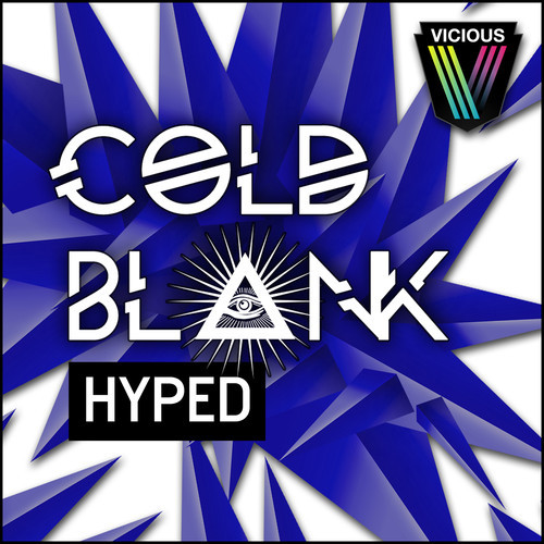 Cold Blank - Hyped (Original Mix)