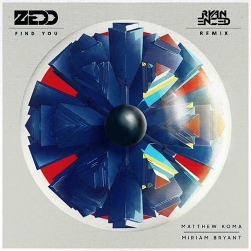 Zedd – Find You (Ryan Enzed Electro Remix)