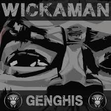 Wickaman - Genghis (Original Mix )