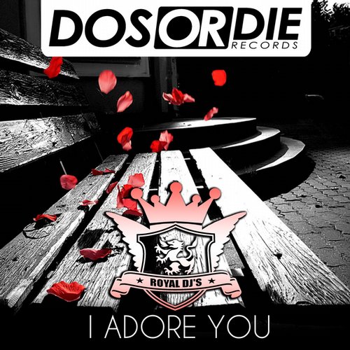 Royal Djs - I Adore You (Mash Remix)