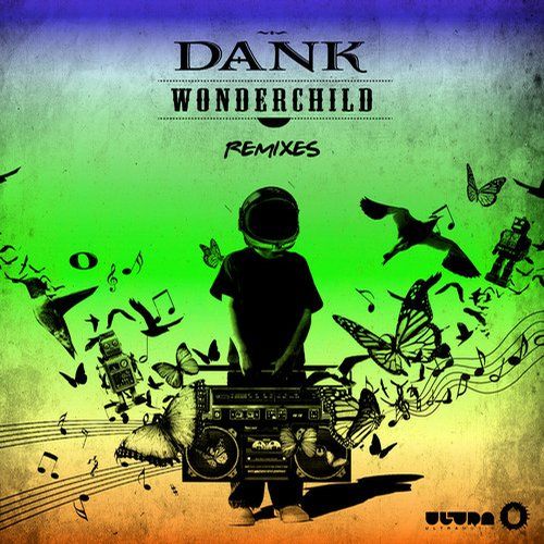 Dank (USA) - Wonder Child (Alex Mind, Darth & Vader Remix)