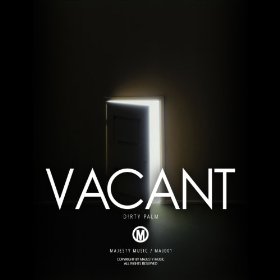 D!rty Palm - Vacant (Original Mix)