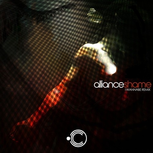 Alliance - Shame (I Wannabe Remix)