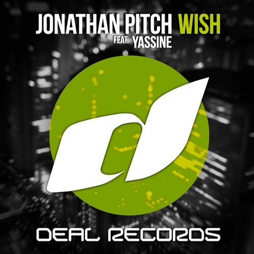 Jonathan Pitch feat. Yassine – Wish (Original Mix)