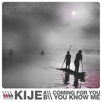 Kije-Coming For You