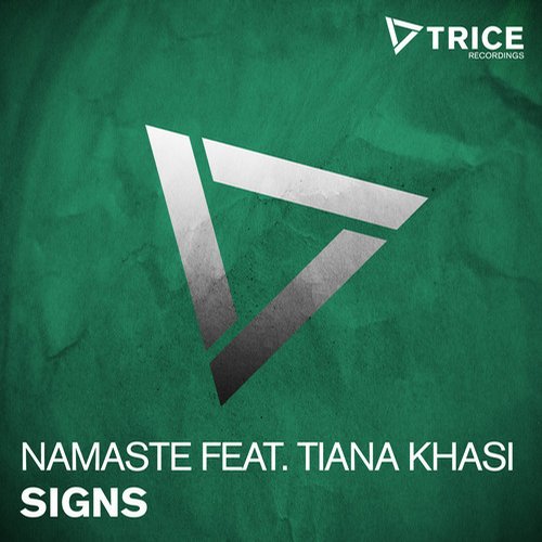 Namaste feat. Tiana Khasi - Signs (Original Mix)