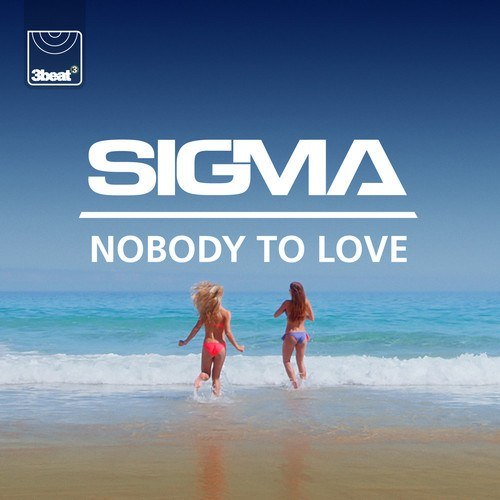 Sigma - Nobody to Love (Sigma's Future Jungle Mix)