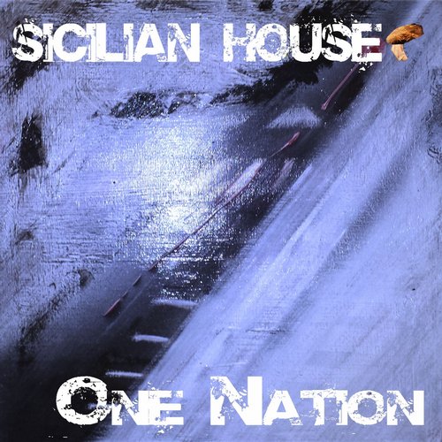 Sicilian House - One Nation (Extended Version)