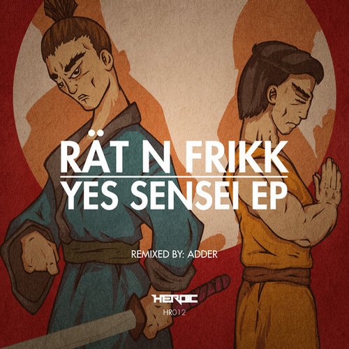 Rat N FrikK - Yes Sensei (Original Mix)