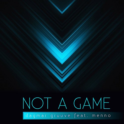 Menno, Dagmar Gruuve - Not A Game (Matteo Madde Vs M&Project Remix)