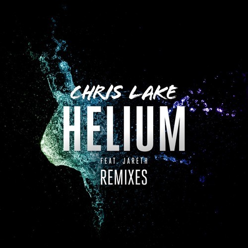 Chris Lake Feat. Jareth - Helium (Starkillers Remix)