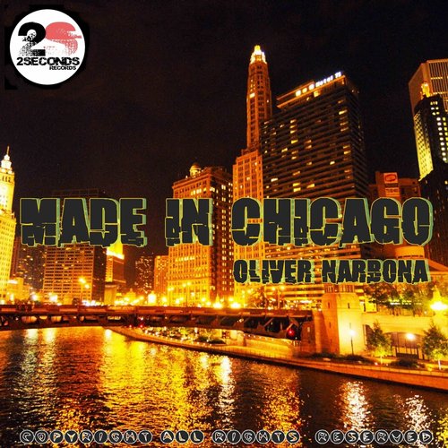 Oliver Narbona - Made in Chicago (Mark Feesh Remix)