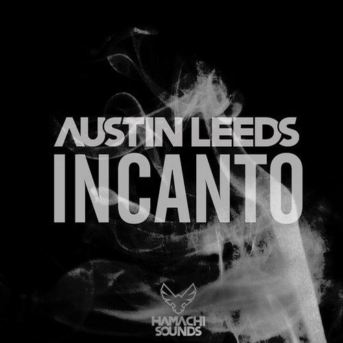 Austin Leeds – Incanto (Original Mix)