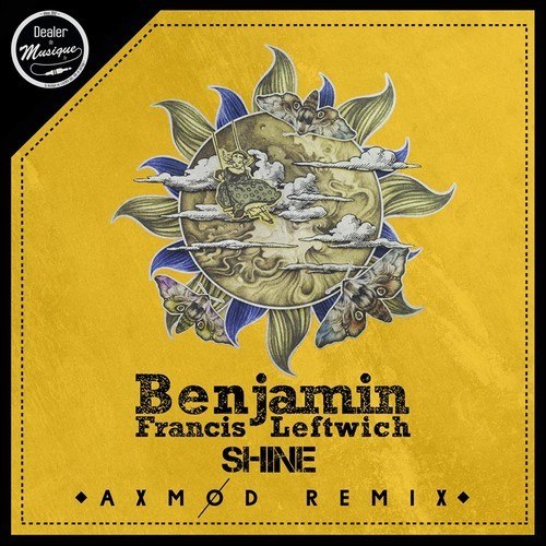 Benjamin Francis Leftwich - Shine (AxMod Remix)