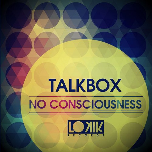 Talkbox - No Consciousness (Fernando Mello Remix)