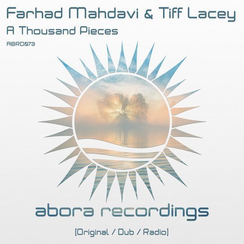 Farhad Mahdavi & Tiff Lacey - A Thousand Pieces (Original Mix)