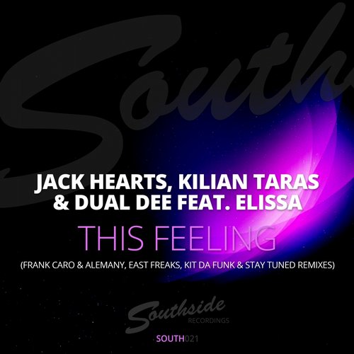 Jack Hearts, Kilian Taras & Dual Dee feat. Elissa - This Feeling (Frank Caro & Alemany Remix)