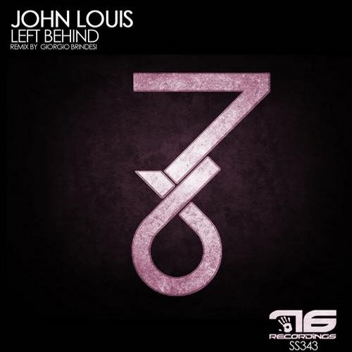 John Louis - Left Behind (Giorgio Brindesi Remix)