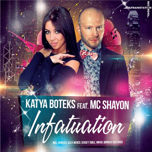 Mc Shayon, Katya Boteks - Infatuation (Alex Menco Remix)