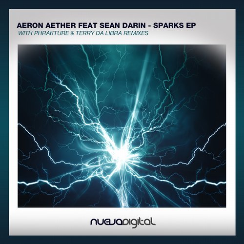Aeron Aether - Sparks (Terry Da Libra Remix) Aeron Aether - Sparks (Terry Da Libra Remix)