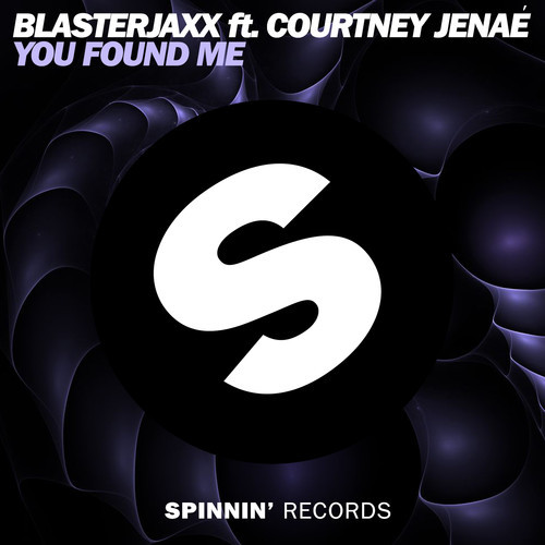 Blasterjaxx ft. Courtney Jenae - You Found Me (Original Mix)